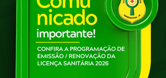 Prefeitura de Esperantina anuncia cronograma para renovação da Licença Sanitária