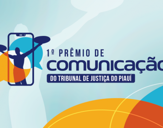 Com R$ 60 mil em premiações, TJ-PI lança Prêmio de Comunicação