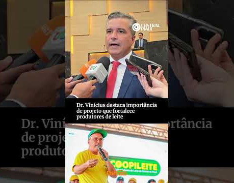 Dr. Vinícius destaca importância de projeto que fortalece produtores de leite