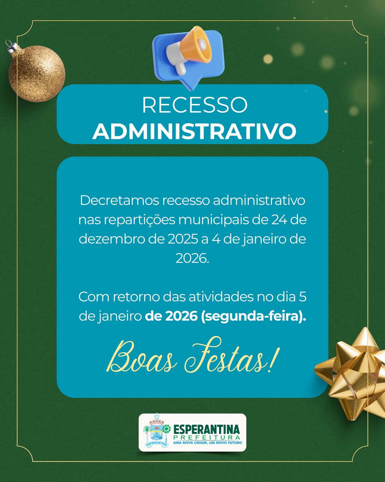 Prefeitura de Esperantina decreta recesso administrativo no período de fim de ano