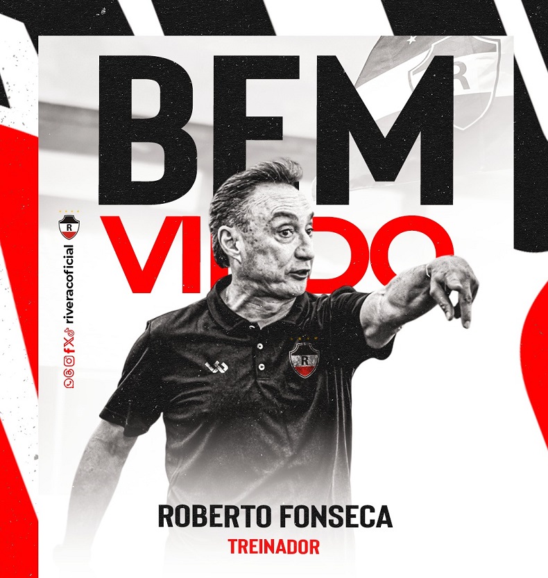 River contrata Roberto Fonseca como técnico para mudar rumo da temporada